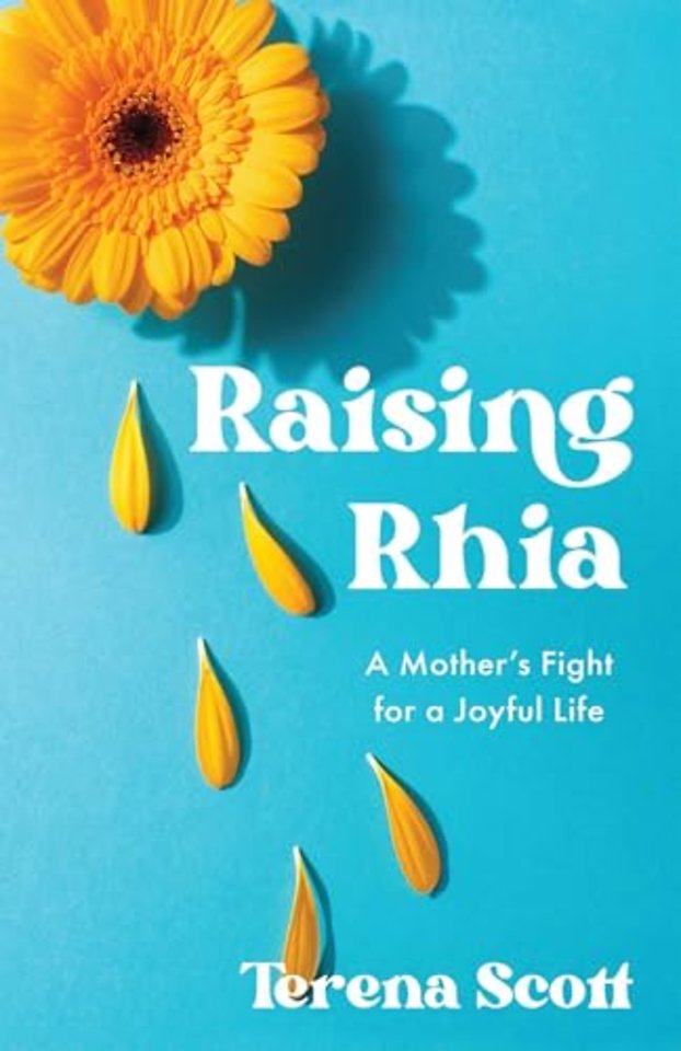 Raising Rhia