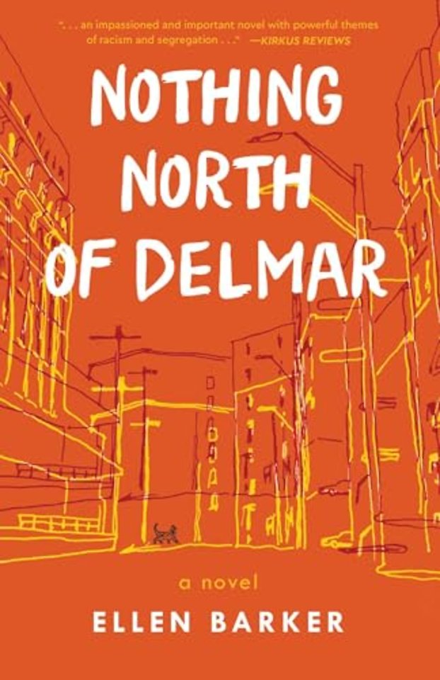 Nothing North of Delmar