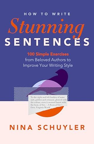 How to Write Stunning Sentences