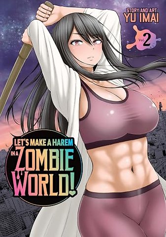 Let's Make a Harem in a Zombie World! Vol. 2