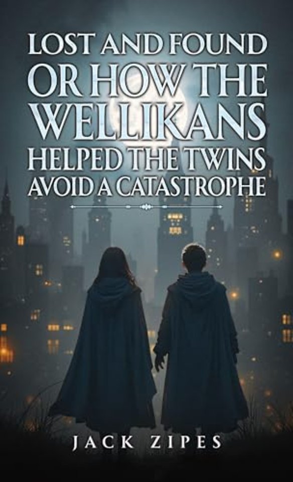 Lost and Found or How the Wellikans Helped the Twins Avoid a Catastrophe
