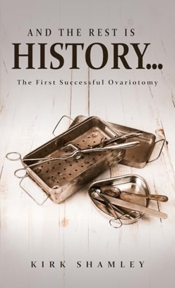 And the Rest Is History…
