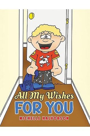 All My Wishes For You