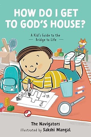How Do I Get to God's House?