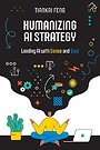 Humanizing AI Strategy Humanizing AI Strategy