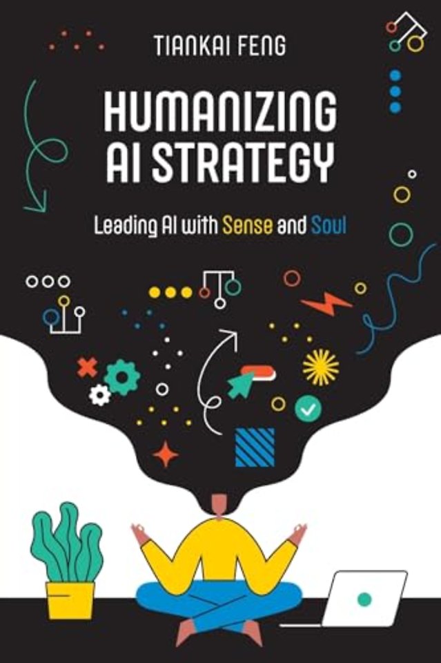Humanizing AI Strategy