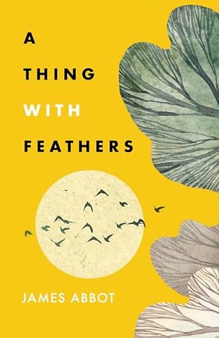 A Thing With Feathers