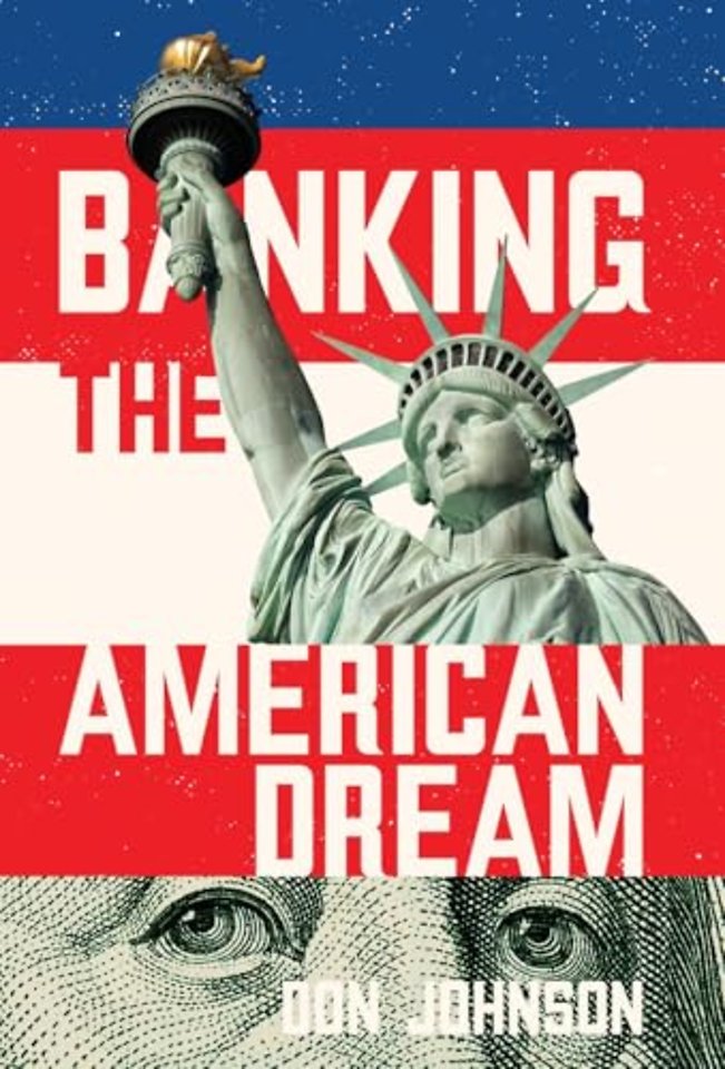 Banking the American Dream