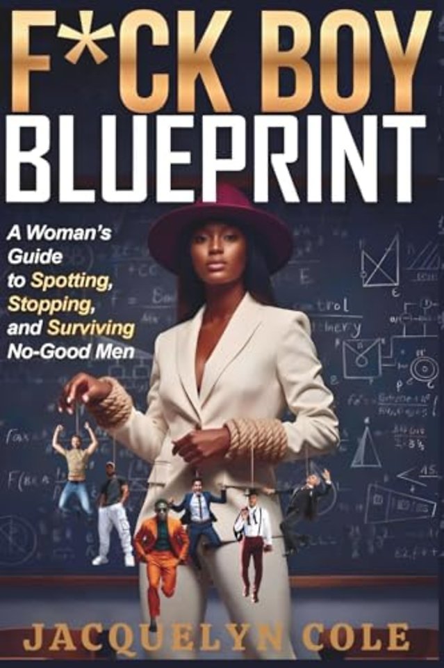 F*ck Boy Blueprint