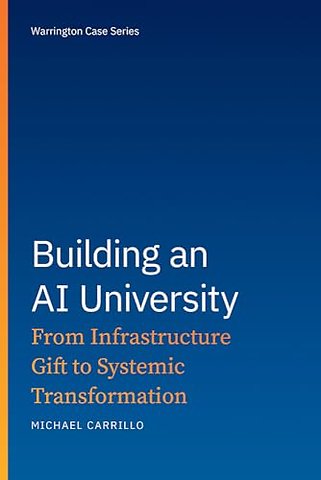Building an AI University – From Infrastructure Gift to Systemic Transformation