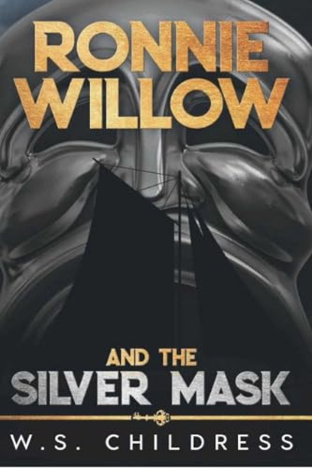 Ronnie Willow and the Silver Mask