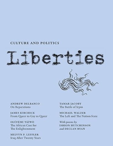 Liberties Journal of Culture and Politics