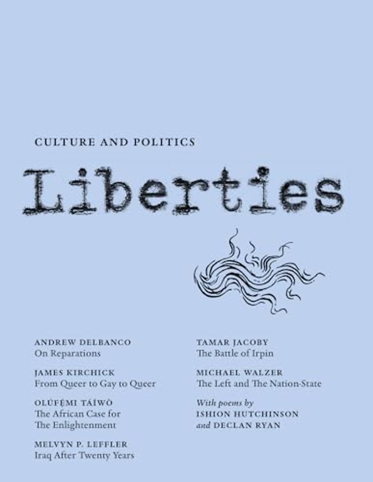 Liberties Journal of Culture and Politics