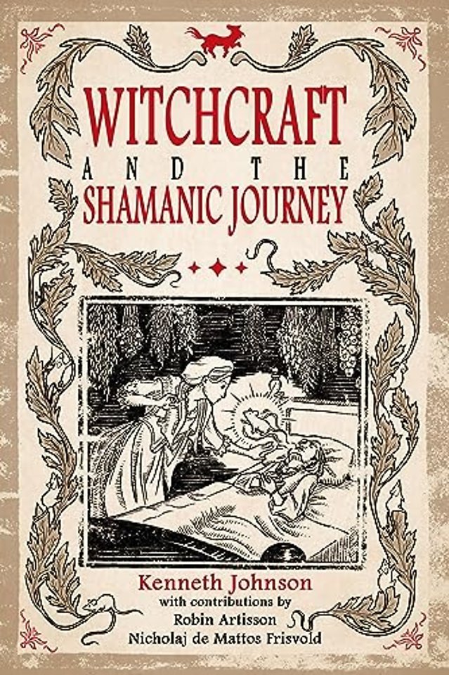 Witchcraft & the Shamanic Journey