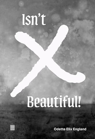 Odette Elix England: Isn't X Beautiful!