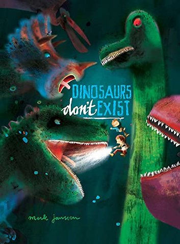 Dinosaurs Don't Exis