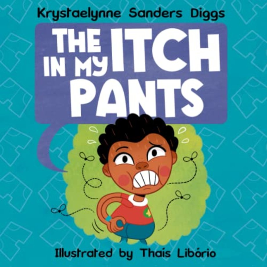 The Itch In My Pants