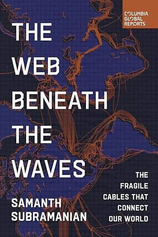 The Web Beneath the Waves