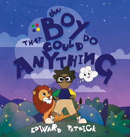 The Boy That Could Do Anything