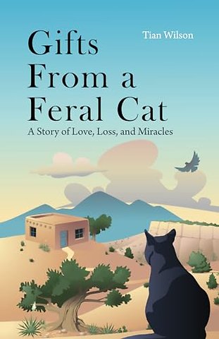 Gifts from a Feral Cat