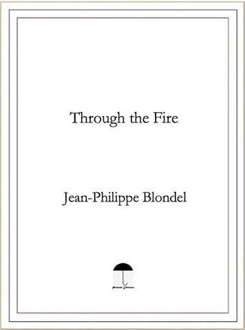 Through the Fire
