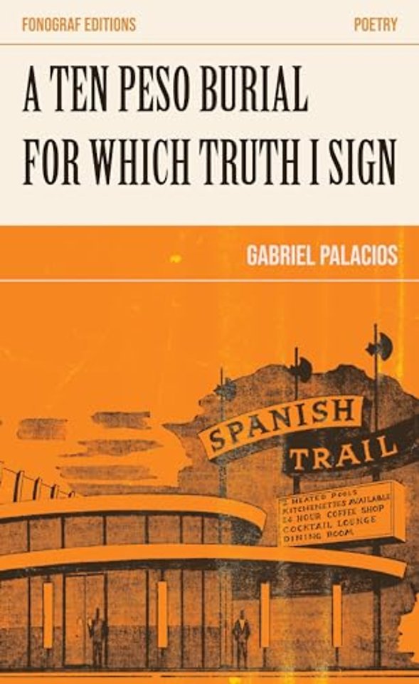 A Ten Peso Burial For Which Truth I Sign