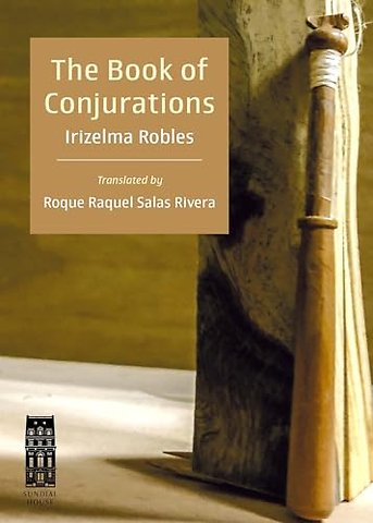 The Book of Conjurations – El libro de los conjuros