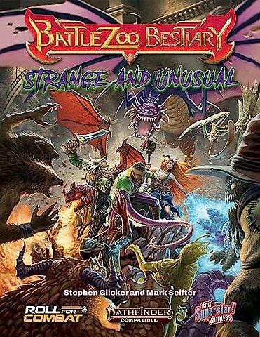 Battlezoo Bestiary: Strange & Unusual (Pathfinder 2e)