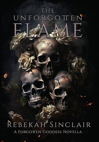 The Unforgotten Flame