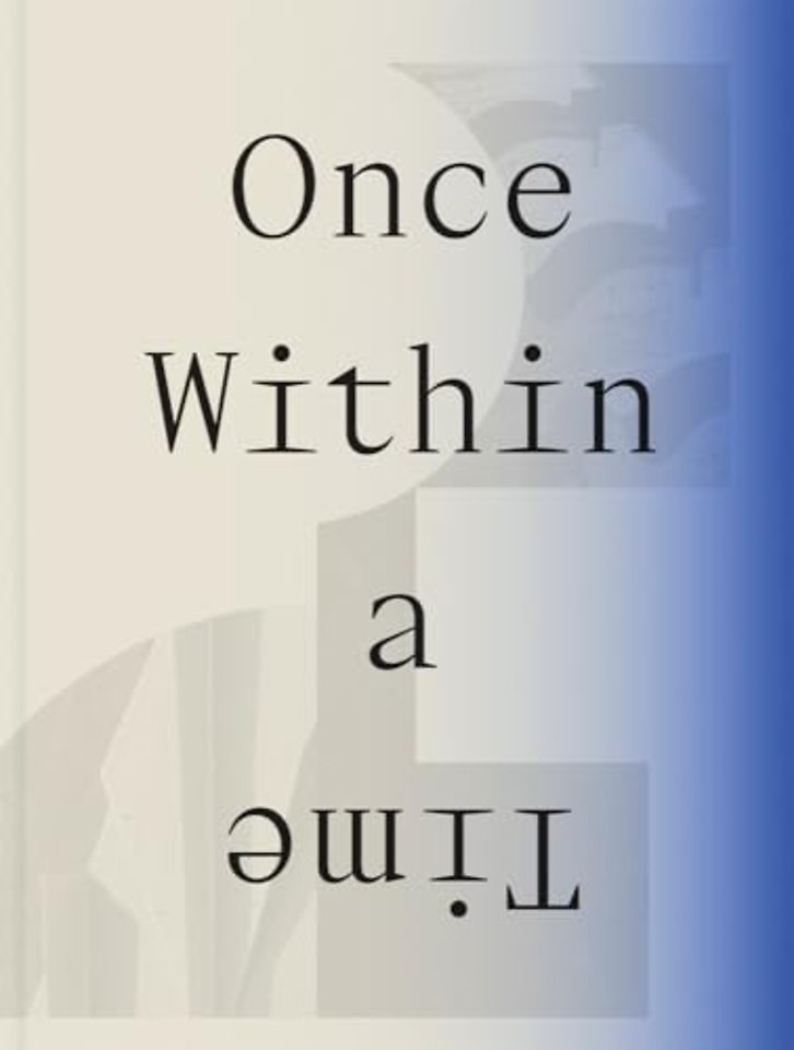 Once Within a Time