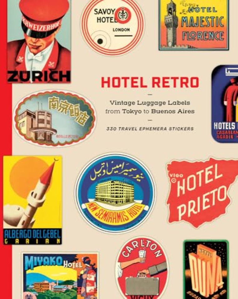 Hotel Retro: Vintage Luggage Labels from Tokyo to Buenos Aires