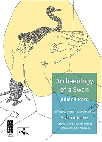 Archaelogy of a Swan / Arquelogía de un cisne