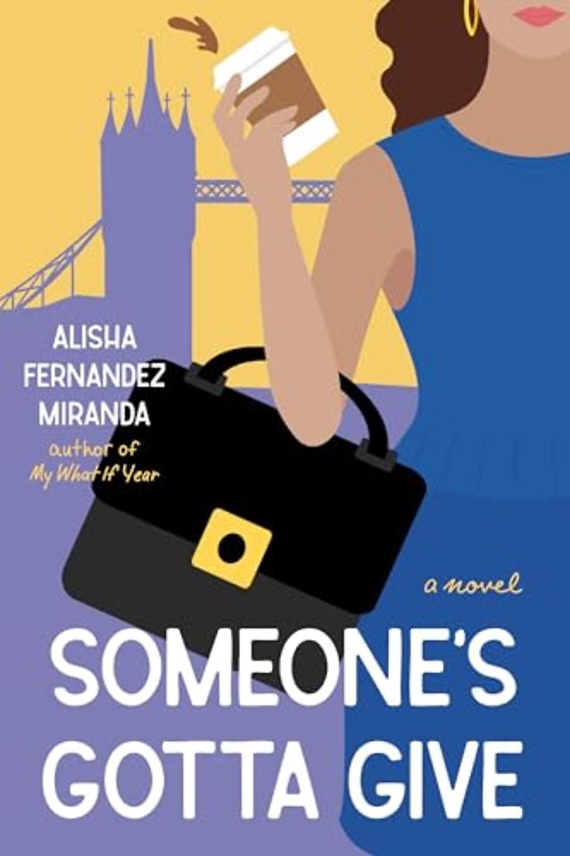 Someone's Gotta Give