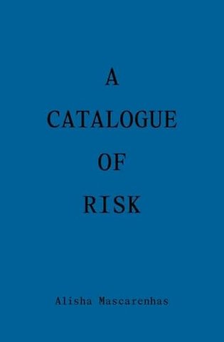 A Catalogue of Risk