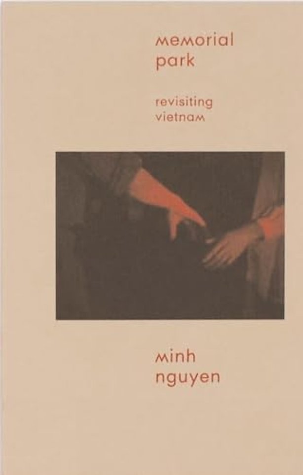 Memorial Park: Revisiting Vietnam