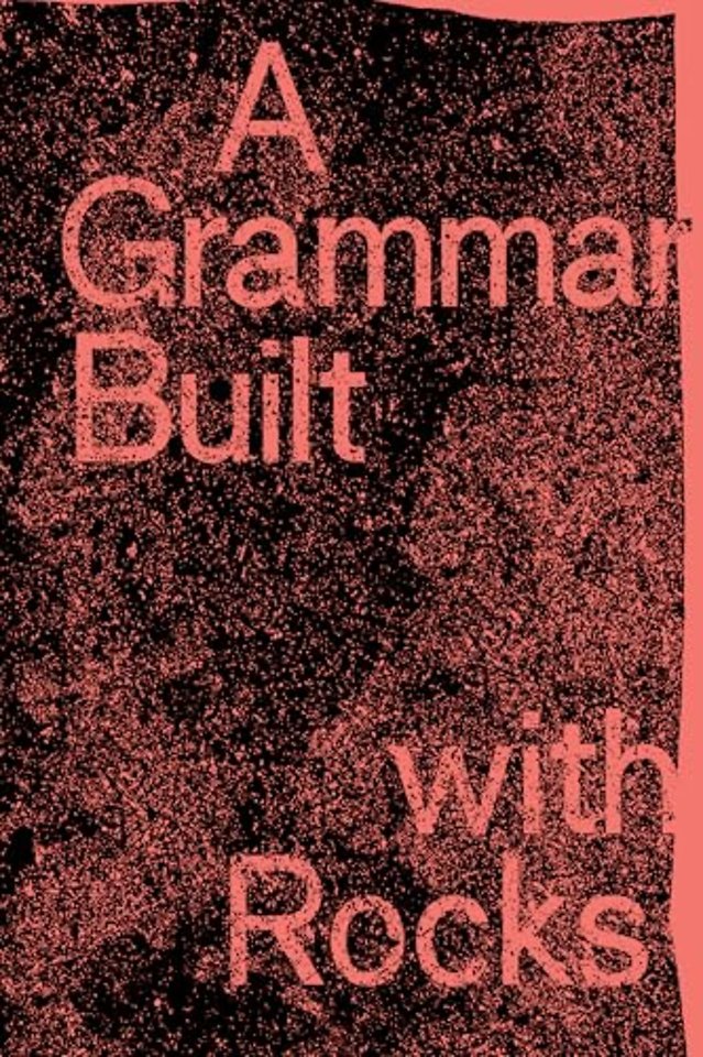 A Grammar Built with Rocks