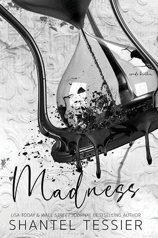 Madness