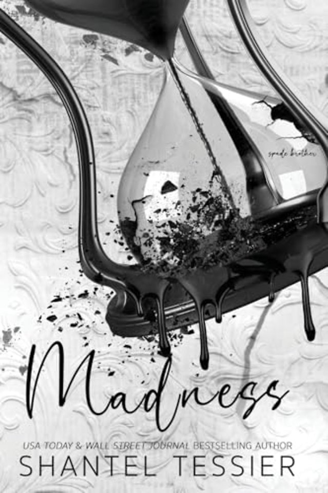 Madness