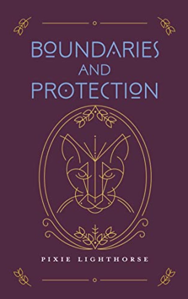 Boundaries and Protection