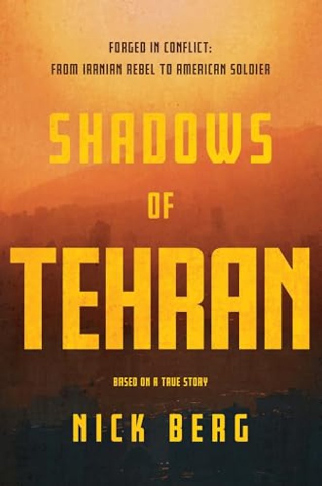 Shadows of Tehran