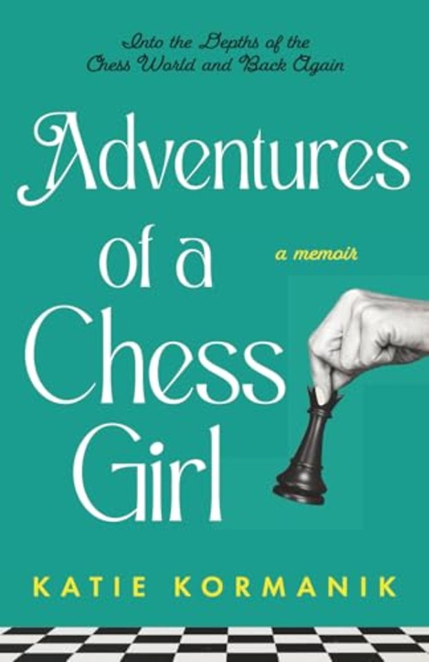 Adventures of a Chess Girl