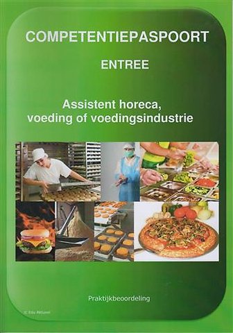 Competentie paspoort Assistent Horeca, voeding en voedingsindustrie